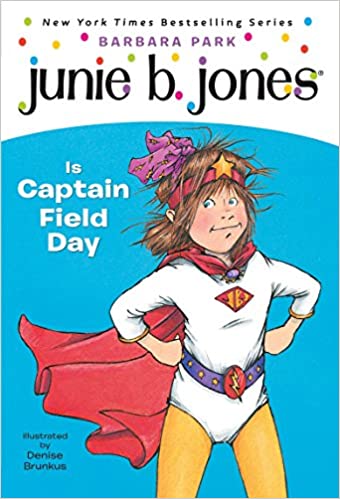 Cover of Junie B. Jones is captain field day by Barbara Park