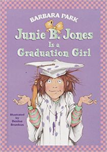 Cover of Junie B. Jones is a graduation girl