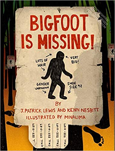 Cover of Bigfoot is Missing! by J. Patrick Lewis & Kevin Nesbitt