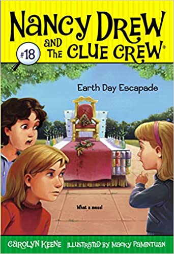 Cover of Nancy Drew and the Clue Crew - Earth Day Escapade by Carolyn Keene