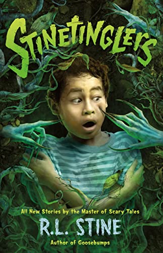 Cover of Stinetinglers: All New Stories by the Master of Scary Tales by R. L. Stine