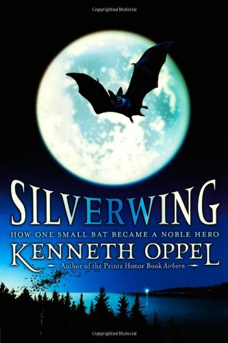 Cover of Silverwing by Kenneth Oppel