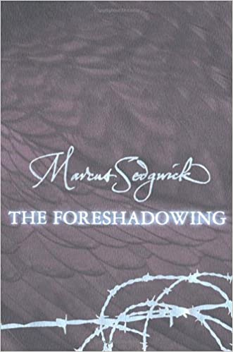 Cover of The Foreshadowing by Marcus Sedgwick