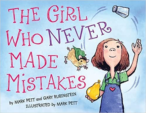 Cover of The Girl Who Never Made Mistakes by Gary Rubinstein & Mark Pett