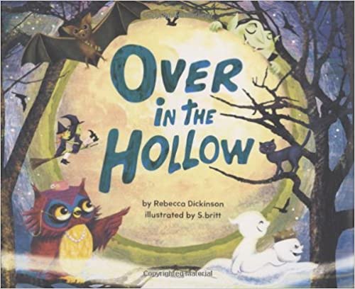 Cover of Over in the Hollow by Rebecca Dickinson & Stephan Britt