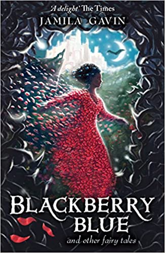 Cover of Blackberry Blue and Other Fairy Tales by Jamila Gavin