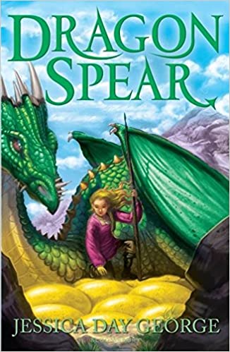 Cover of Dragon Adventures - Dragon Spear by Jessica Day George