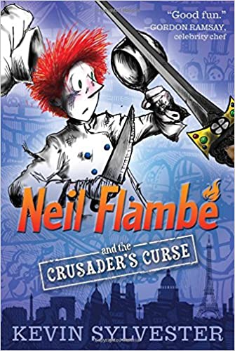 Cover of Neil Flambe and the Crusader's Curse by Kevin Sylvester