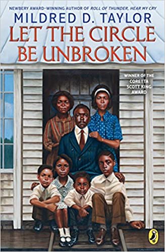 Cover of Let the Circle Be Unbroken by  Mildred D. Taylor