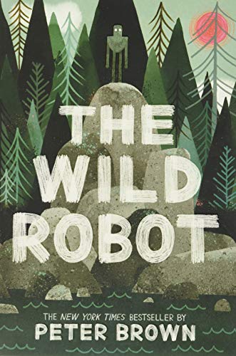 Cover of The Wild Robot by Peter Brown