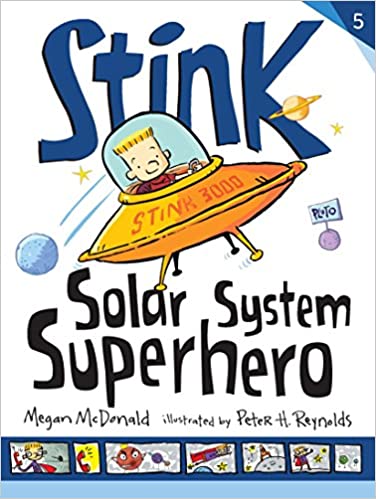 Cover of Stink: Solar System Superhero by Megan Mcdonald