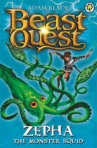 Cover of Beast Quest - Zepha The Monster Squid by Adam Blade