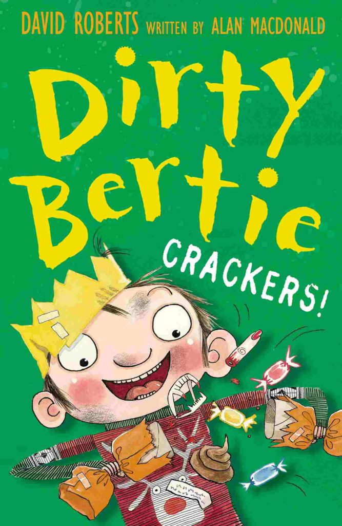 Cover of Dirty Bertie - Crackers! by Alan MacDonald