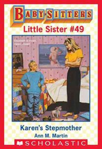 Cover of Babysitters, Little Sister: Karen’s Stepmother