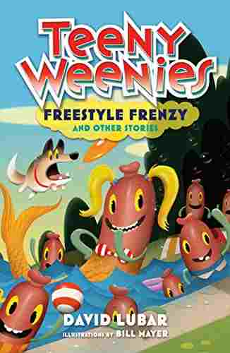 Cover of Teeny Weenies - Freestyle Frenzy and Other Stories by David Lubar