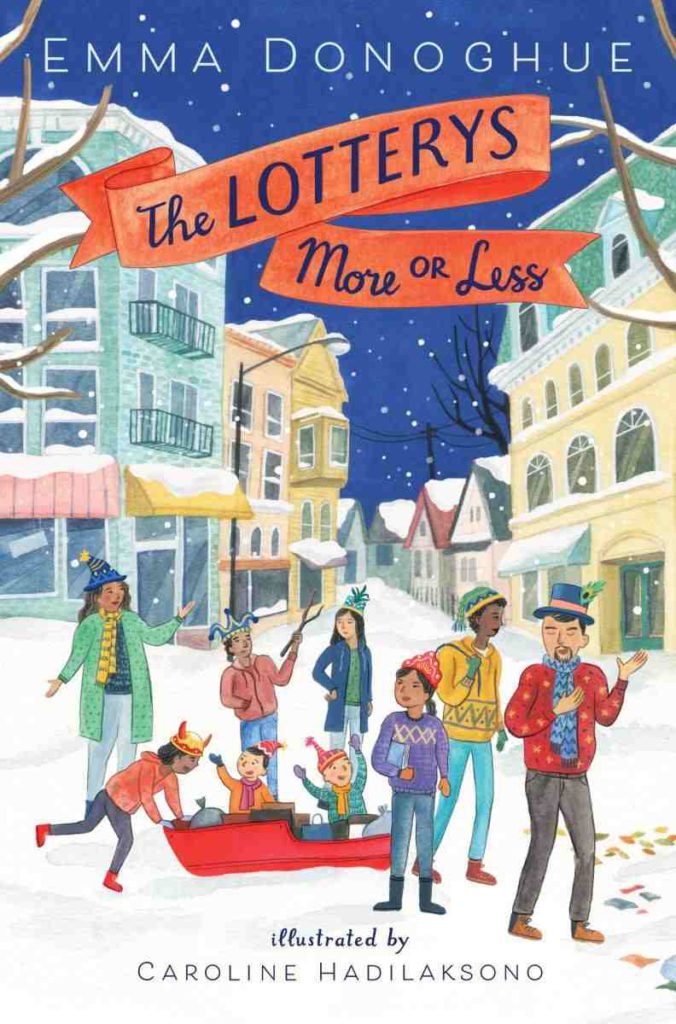 Cover of The Lotterys More or Less by Emma Donoghue