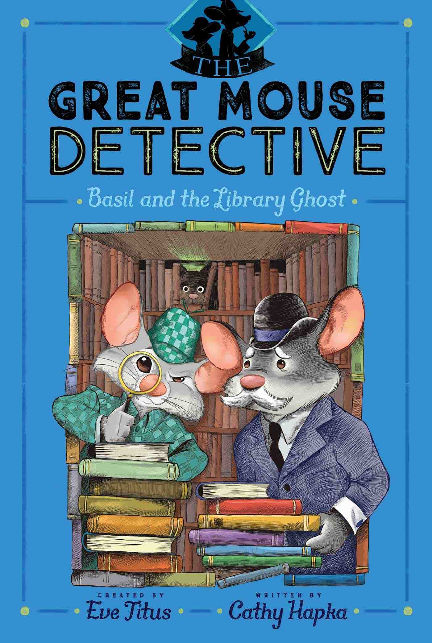 Cover of The Great Mouse Detective 8 - Basil and the Library Ghost by Eve Titus