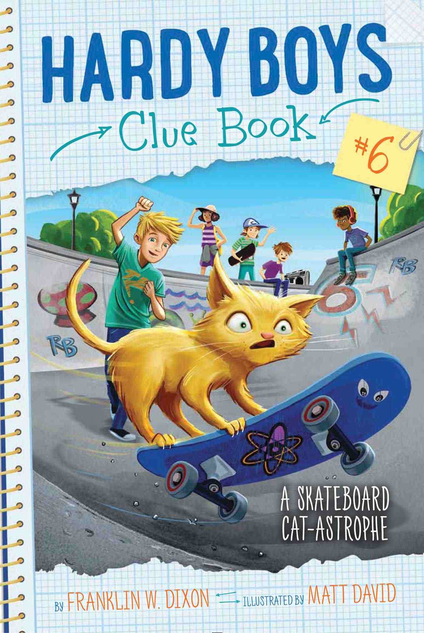 Cover of Hardy Boys Clue Book 6 - A Skateboard Cat-astrophe by Franklin W Dixon