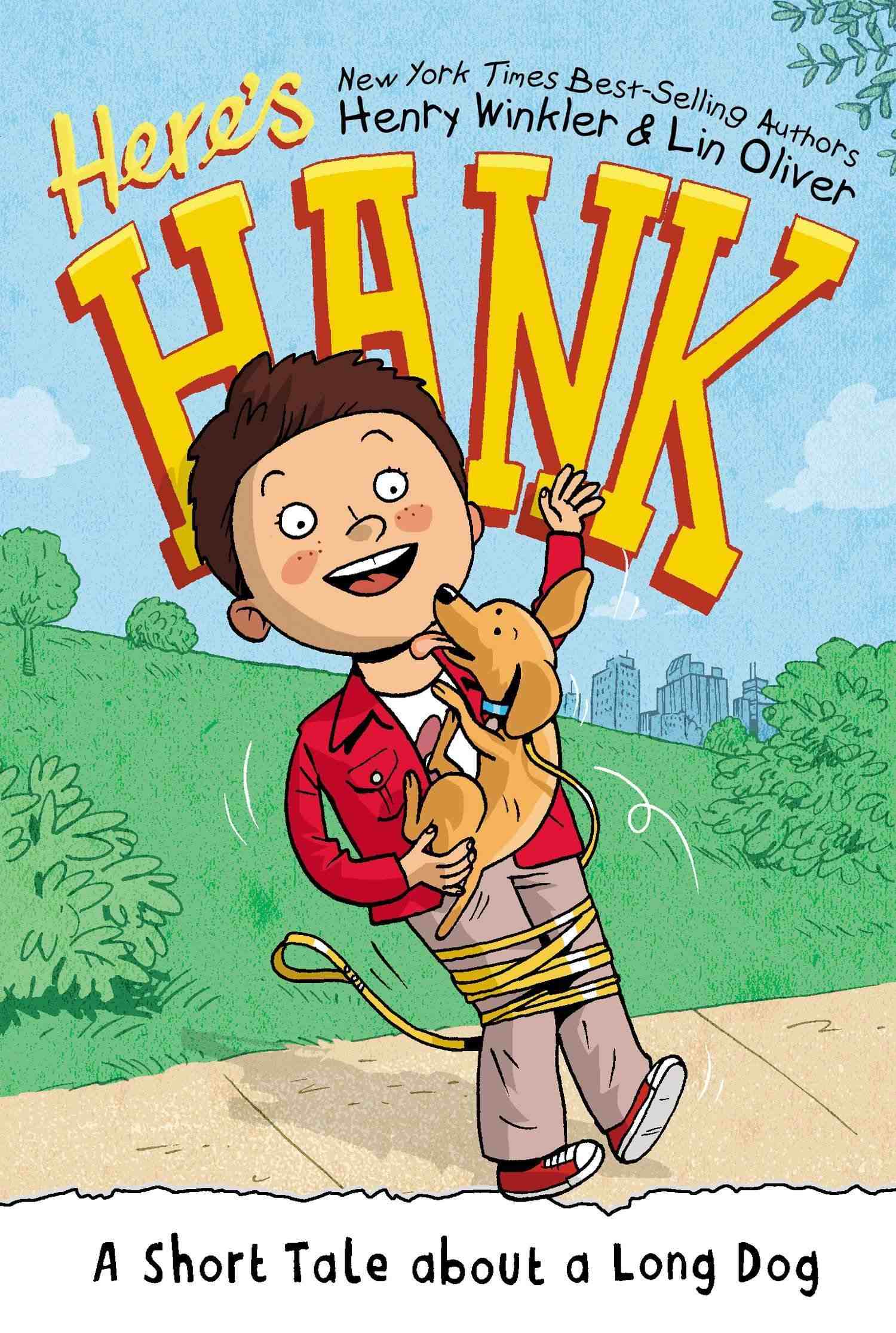 Cover of Here's Hank - A Short Tale About a Long Dog by Henry Winkler & Lin Oliver