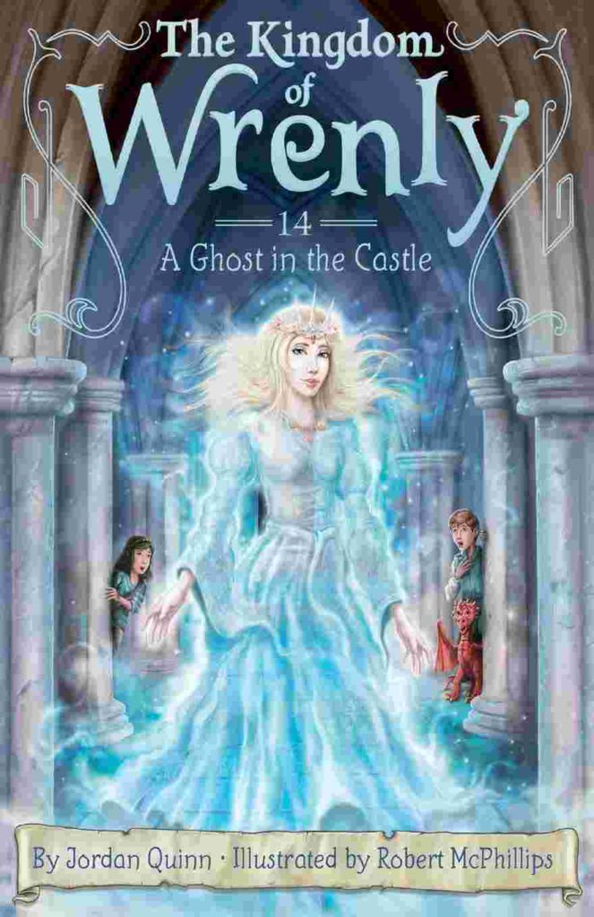 Cover of Kingdom of Wrenly - A Ghost in the Castle by Jordan Quinn
