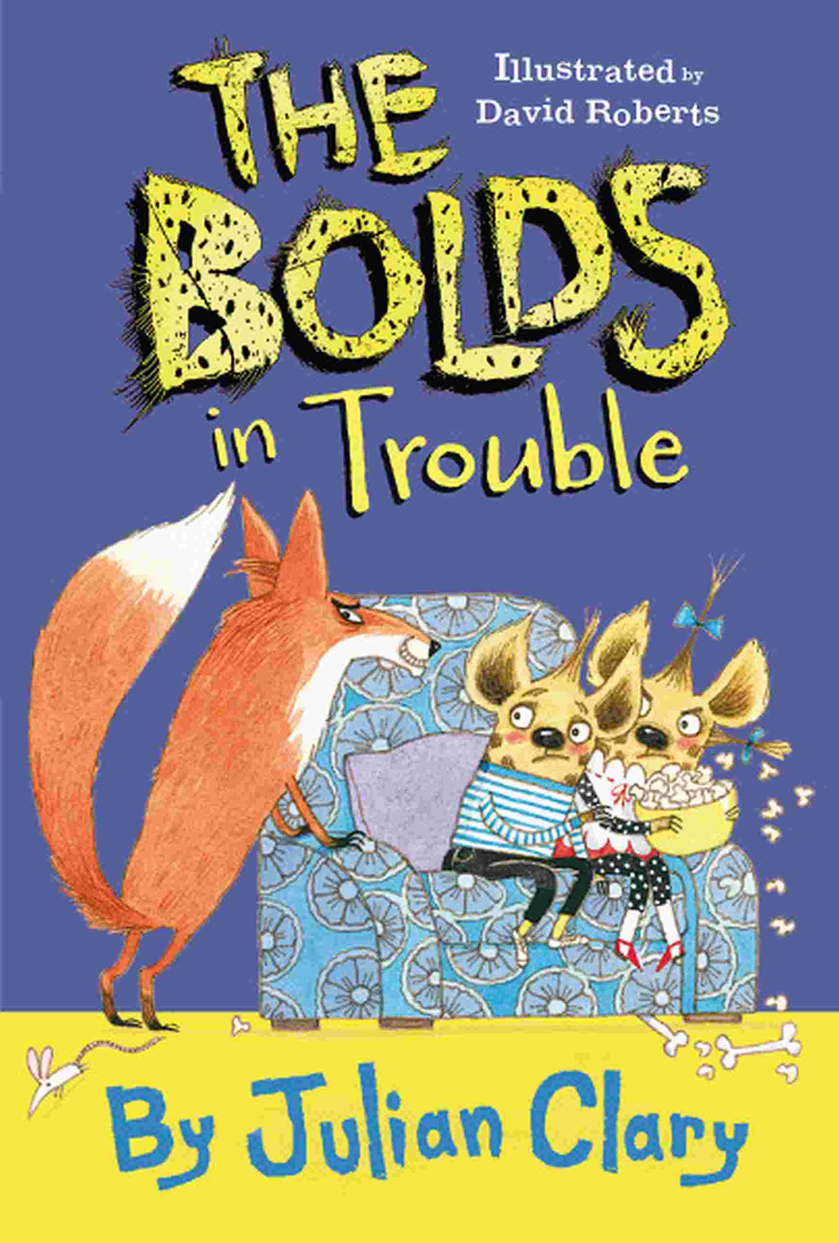 Cover of The Bolds in Trouble by Julian Clary