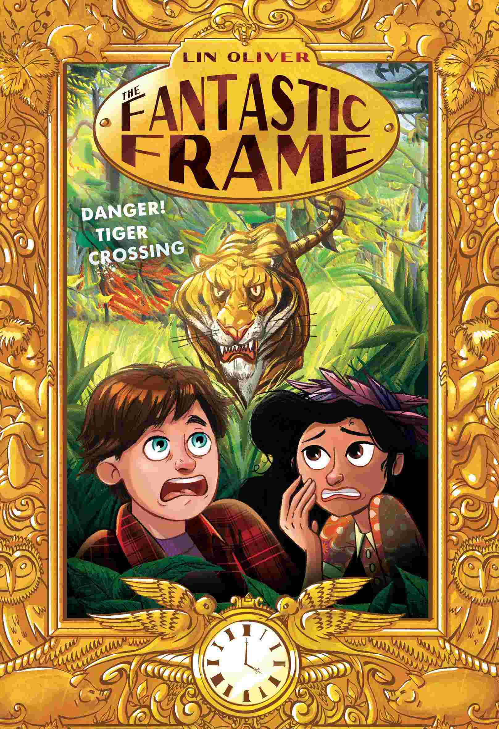 Cover of The Fantastic Frame 1 - Danger! Tiger Crossing by Lin Oliver