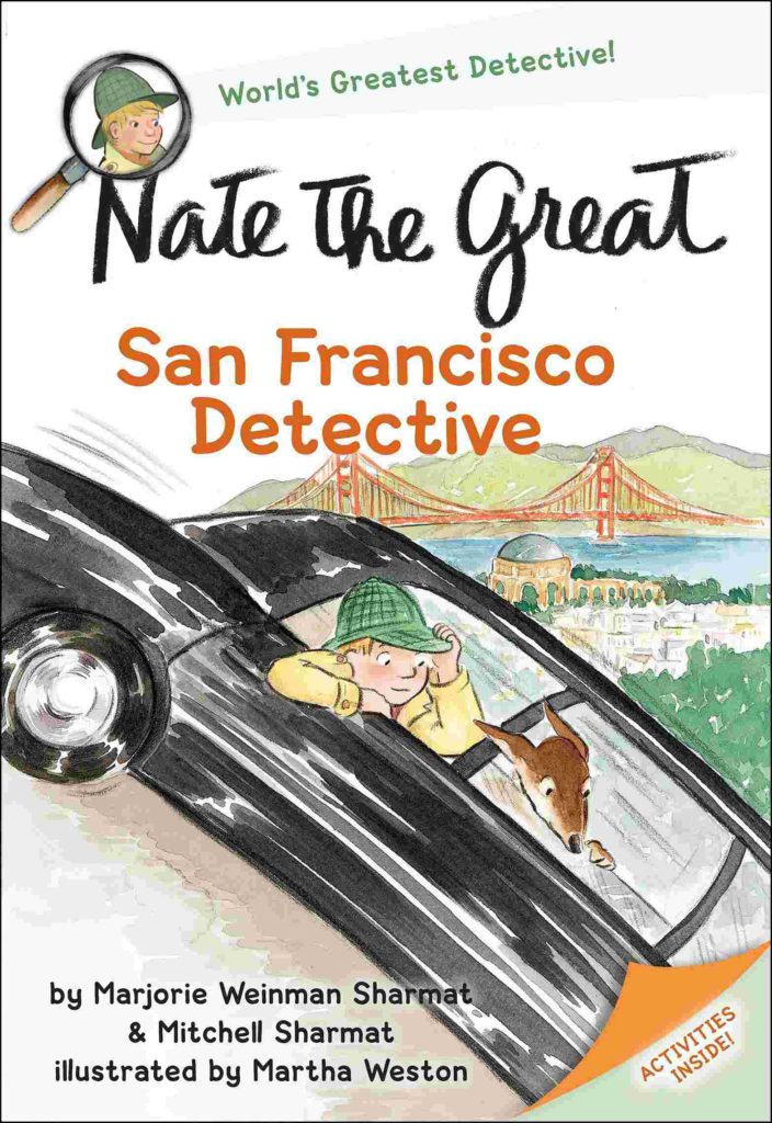 Cover of Nate the Great - San Francisco Detective by Marjorie & Mitchell Weinman Sharmat