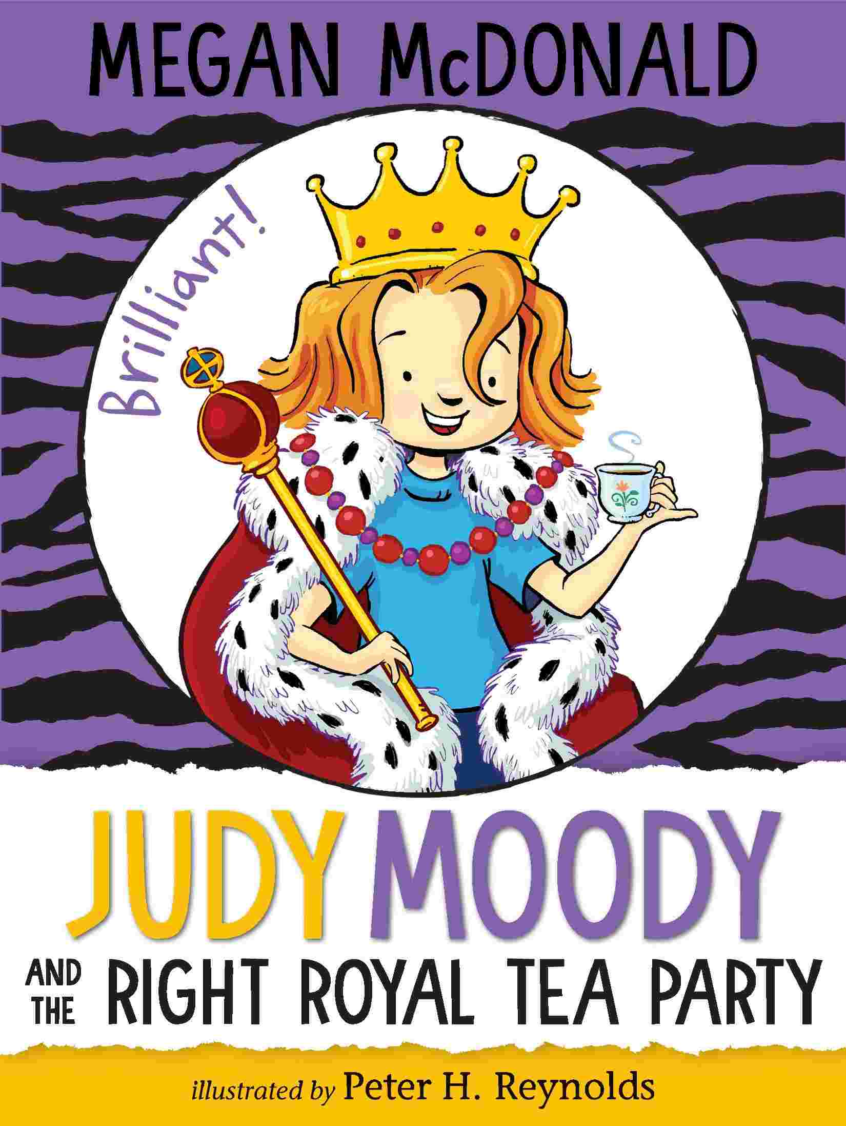 Cover of Judy Moody and the Right Royal Tea Party by Megan MacDonald