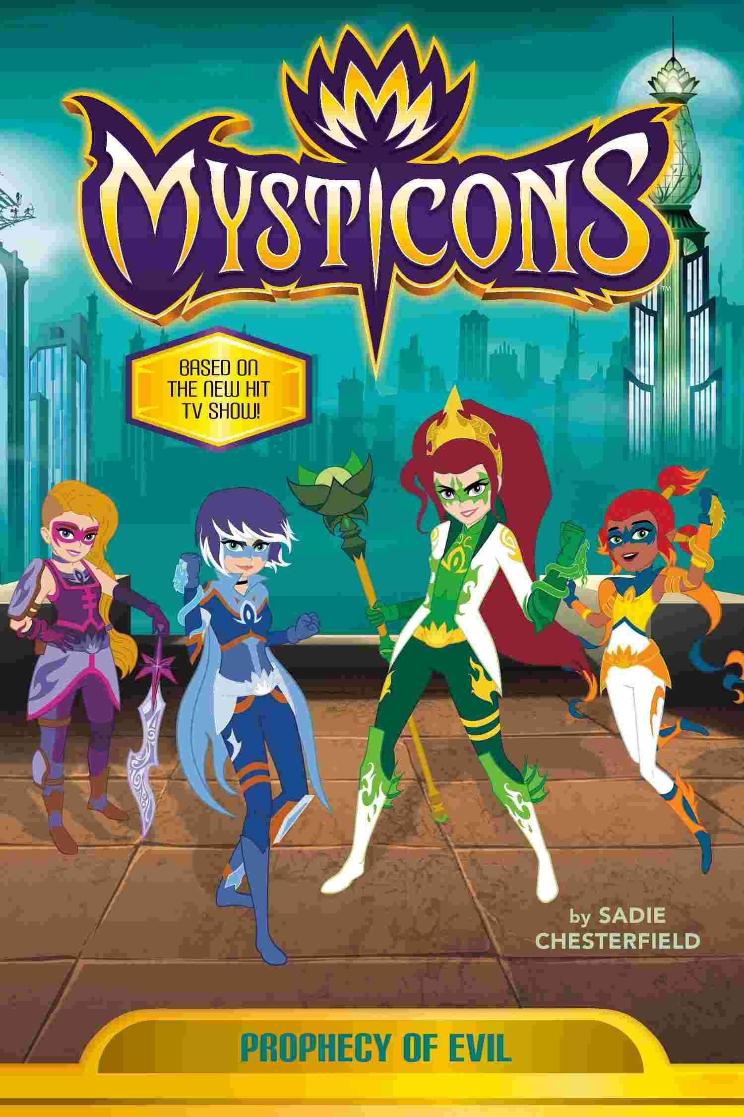 Cover of Mysticons - Prophecy of Evil by Sadie Chesterfield