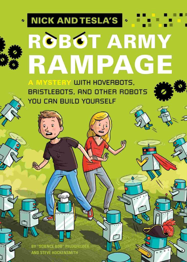 Cover of Nick and Tesla's Robot Army Rampage by Bob Pflugfelder & Steve Hockensmith