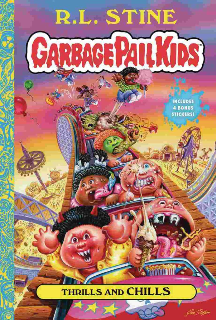 Cover of Garbage Pail Kids 2 - Thrills and Chills by R L Stine