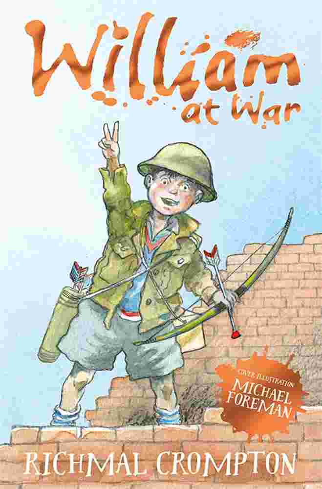 Cover of Just William 10: William at War by Richmal Crompton