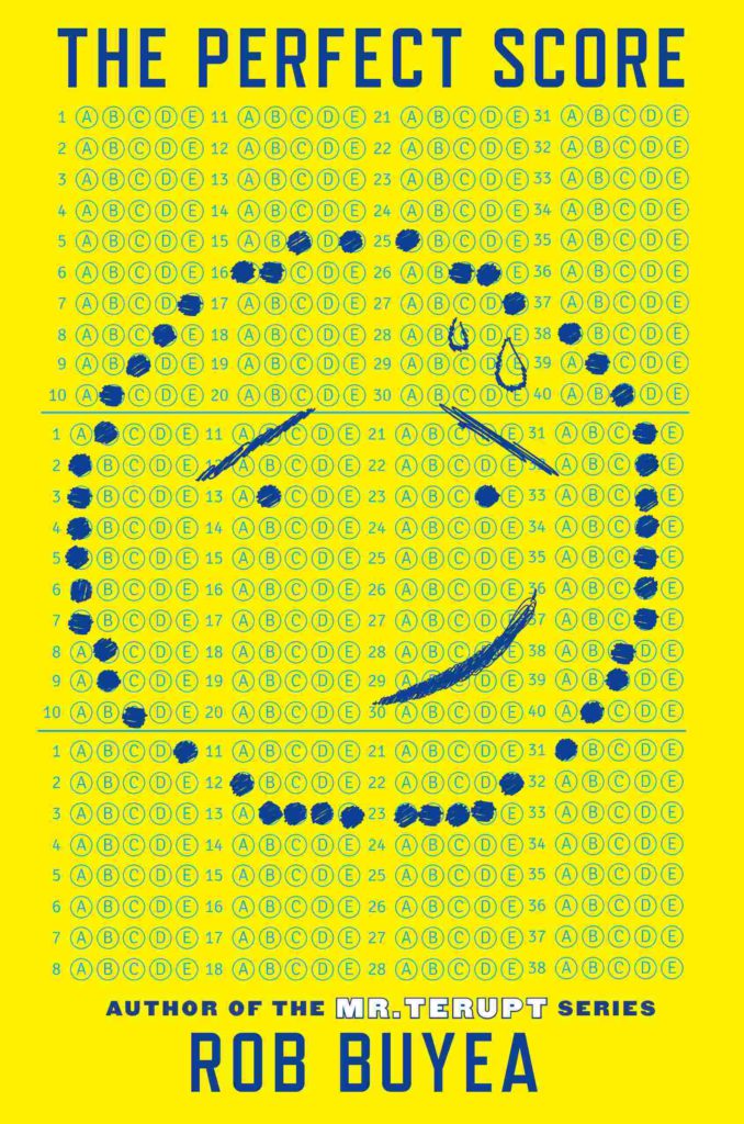 Cover of The Perfect Score by Rob Buyea