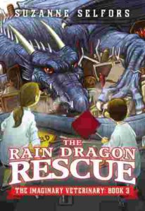 Cover of The Imaginary Veterinary 03 – The Rain Dragon Rescue
