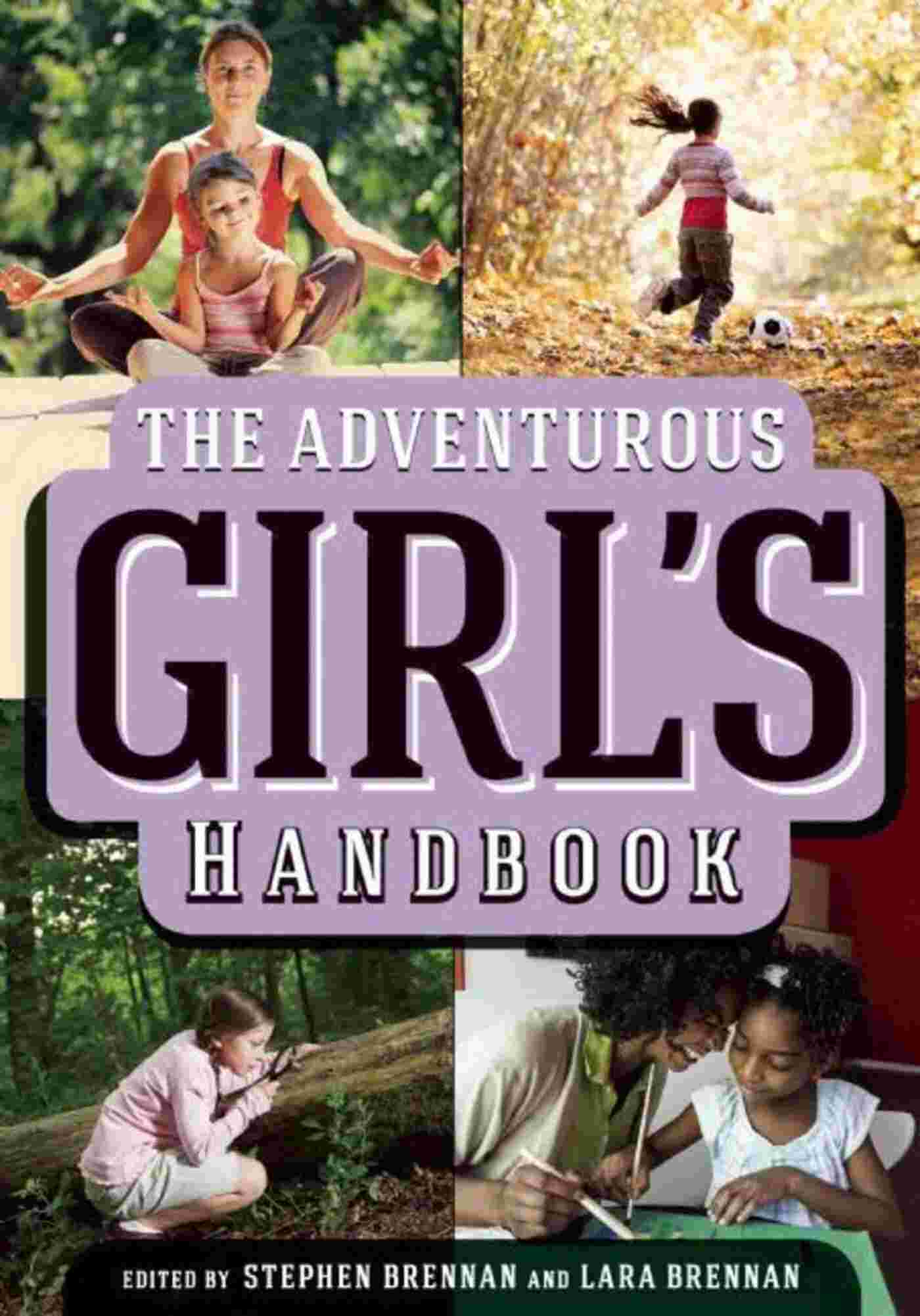 Cover of The Adventurous Girls Handbook by Stephen Brennan