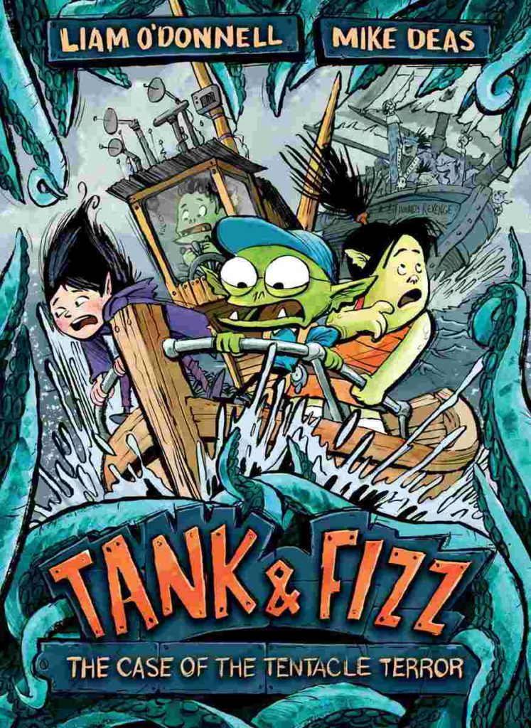 Cover of Tank & Fizz - The Case of the Tentacle Terror by Liam O'Donnell