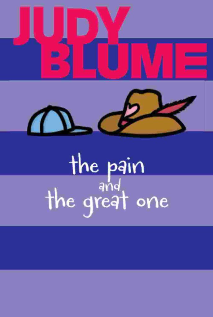 Cover of The Pain and the Great One by Judy Blume