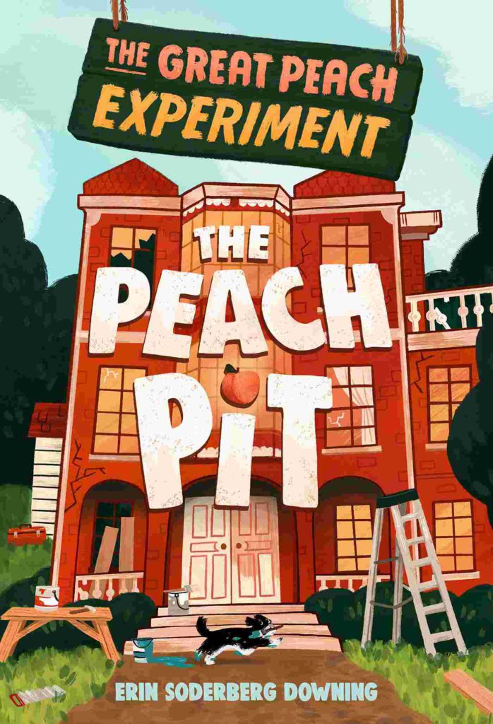 Cover of The Peach Pit by Erin Soderberg Downing
