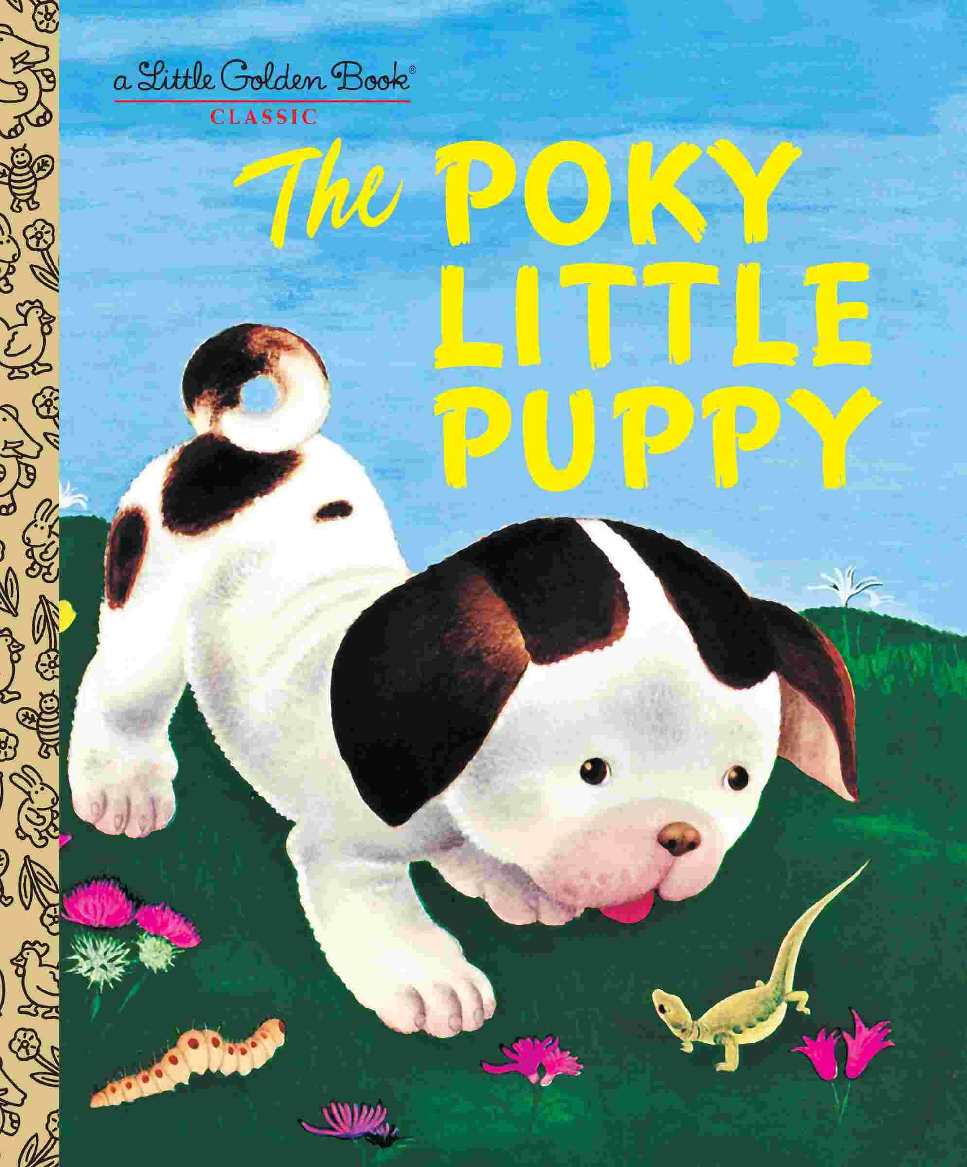 Cover of The Poky Little Puppy by Janette Sebring Lowrey