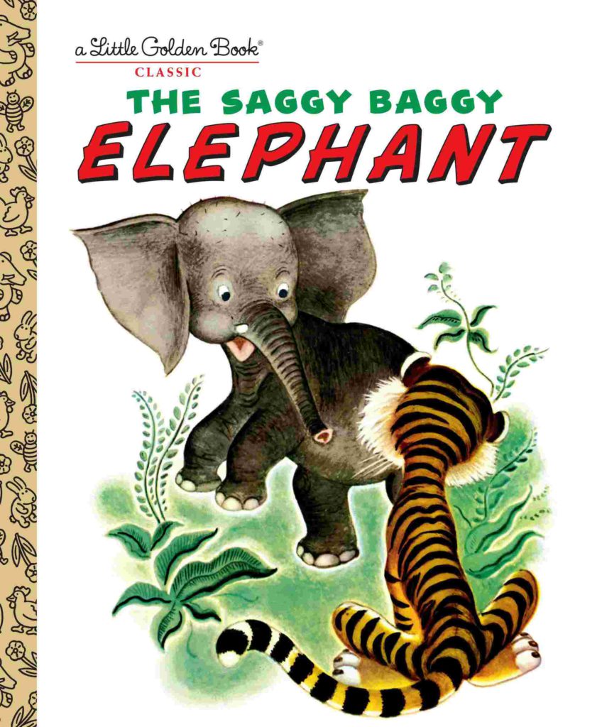 Cover of The Saggy Baggy Elephant by Byron Jackson