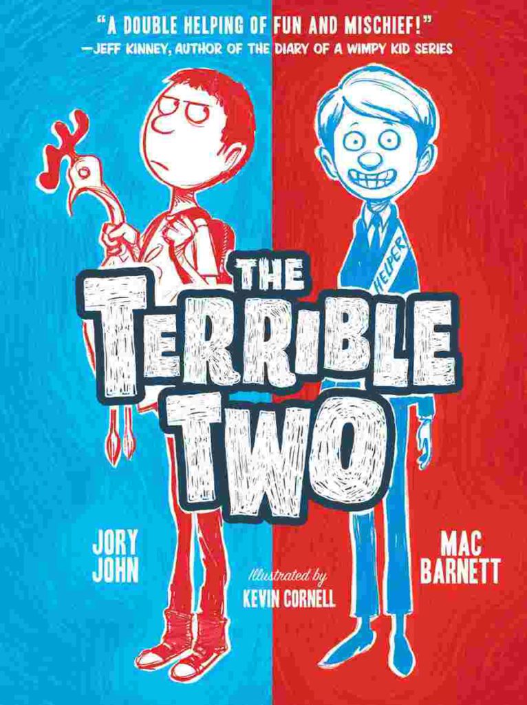 Cover of The Terrible Two by Jory John & Mac Barnett
