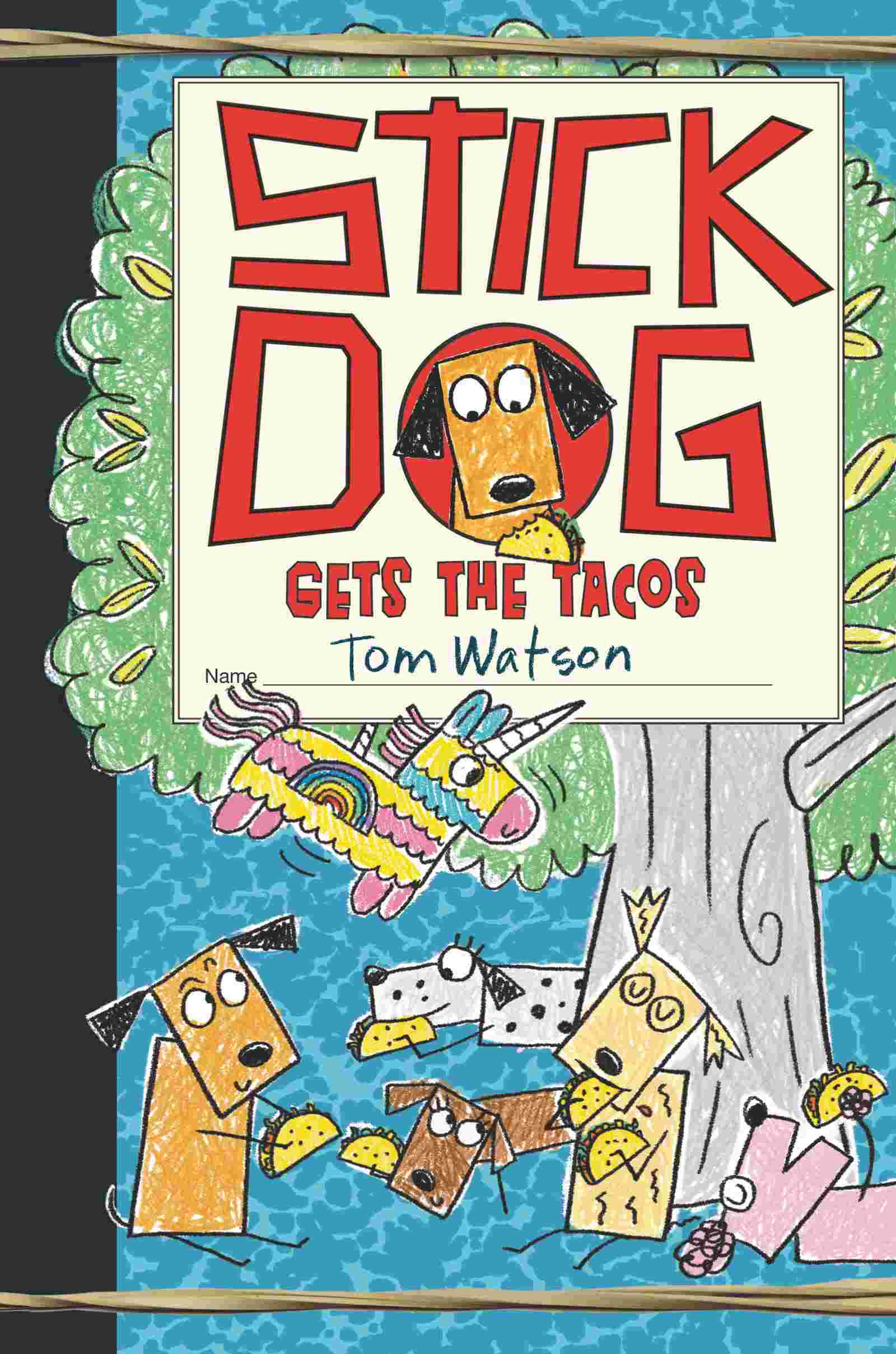Cover of Stick Dog Gets the Tacos by Tom Watson