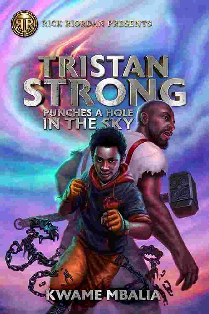 Cover of Tristan Strong Punches a Hole in the Sky by Kwame Mbalia