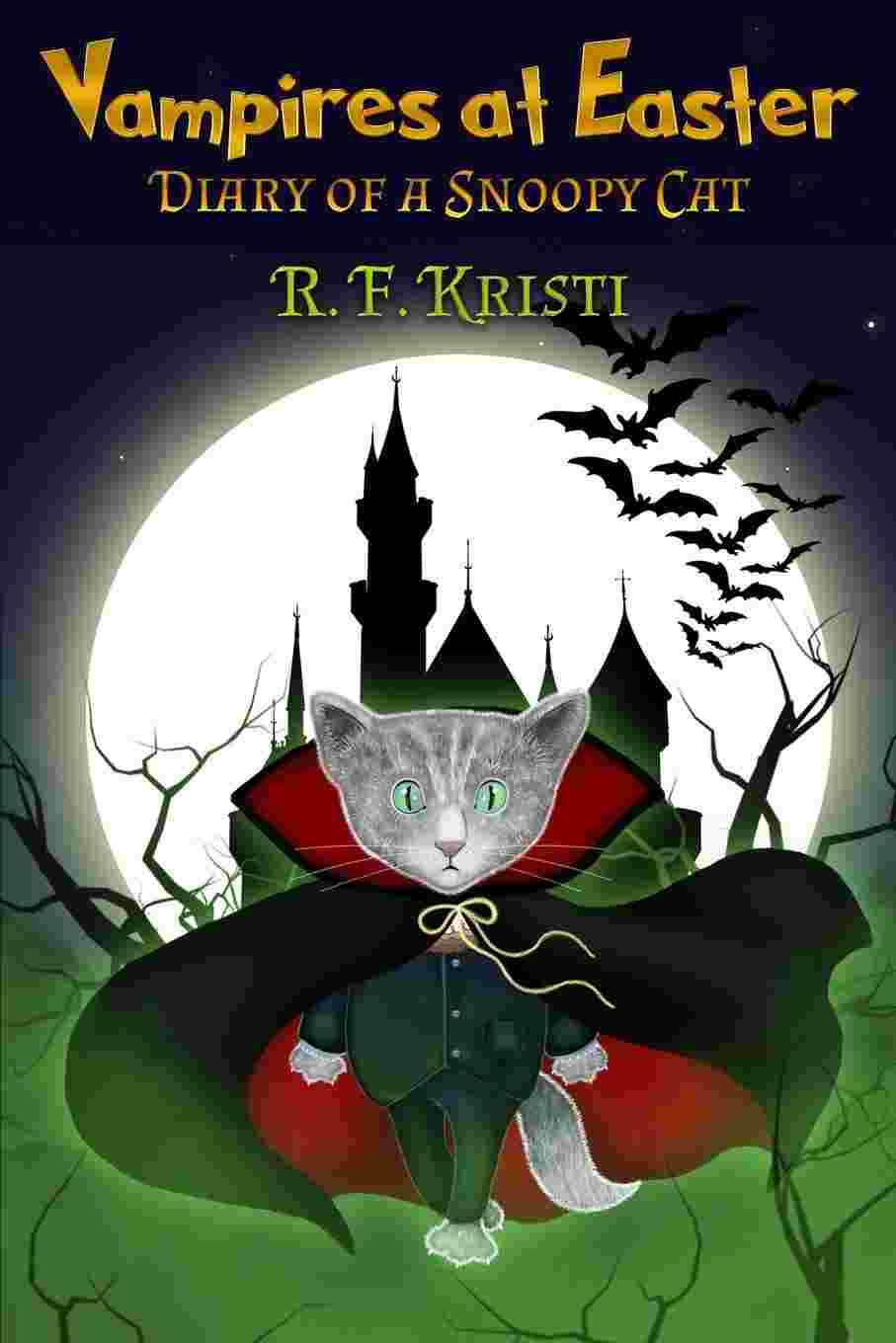 Cover of Vampires at Easter by R F Kristi