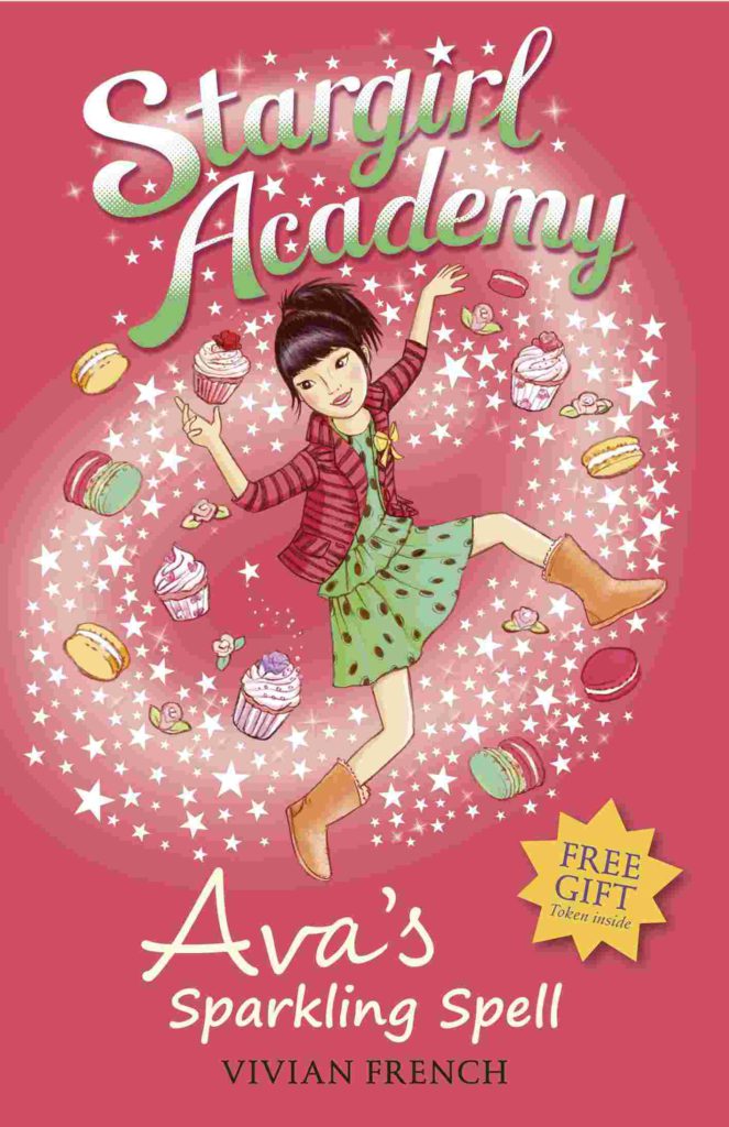 Cover of Stargirl Academy 4 - Ava's Sparkling Spell by Vivian French