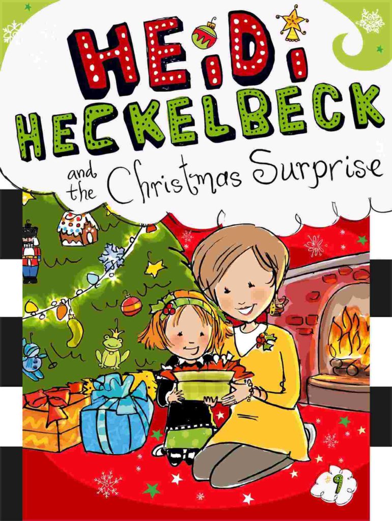 Cover of Heidi Heckelbeck 9 - Heidi Heckelbeck and the Christmas Surprise by Wanda Coven