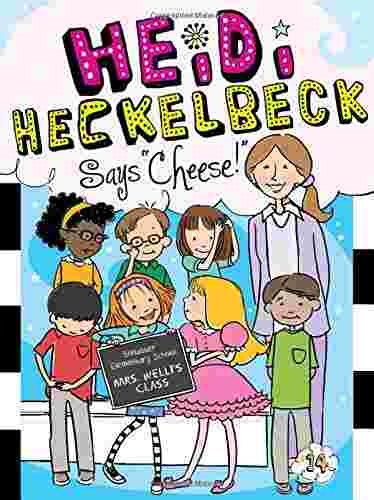 Cover of Heidi Heckelbeck 14 - Heidi Heckelbeck Says 'Cheese!' by Wanda Coven