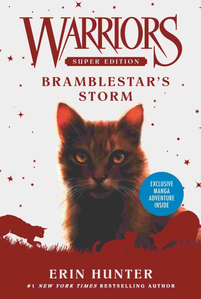 Cover of Warriors (Super Edition) 7 - Bramblestar's Storm by Erin Hunter