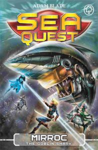 Cover of Sea Quest 27 – Mirroc the Goblin Shark