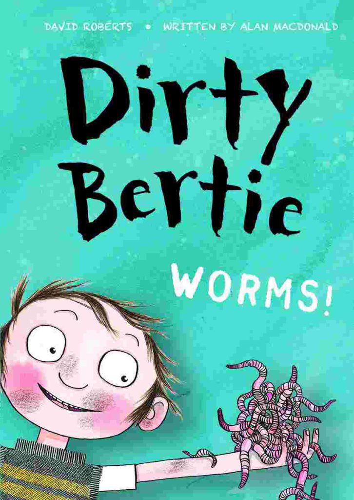 Cover of Dirty Bertie - Worms! by Alan MacDonald